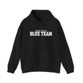 Blood Gulch Blue Team - Hooded Sweatshirt